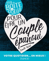 Ma boîte à outils pour être un couple épanoui