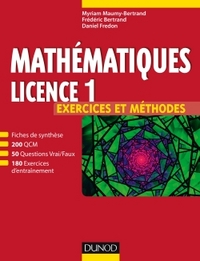 Mathématiques Licence 1 - Exercices et méthodes