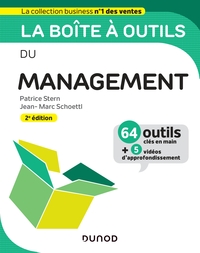 La boîte à outils du Management - 2e éd. - 64 outils et méthodes