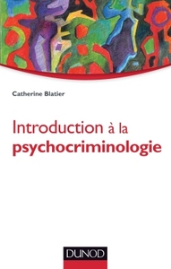 Introduction à la psychocriminologie