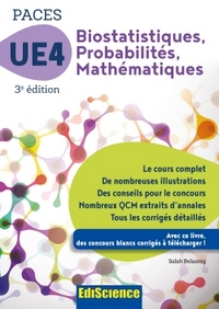 Biostatistiques Probabilités Mathématiques-UE 4 PACES - 3e ed. - Manuel, cours + QCM corrigés