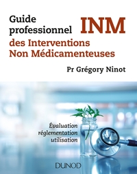 Guide professionnel des interventions non médicamenteuses