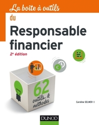 La Boîte à outils du responsable financier - 2e éd. - 62 outils et méthodes