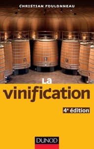 La vinification - 4e éd.