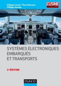 Systèmes électroniques embarqués et transports - 2ed.