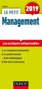 LE PETIT MANAGEMENT 2019 - LES PRATIQUES INDISPENSABLES