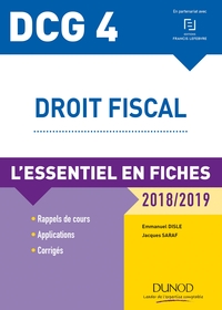 DCG 4 - DROIT FISCAL - T01 - DCG 4 - DROIT FISCAL - 2018/2019 - L'ESSENTIEL EN FICHES