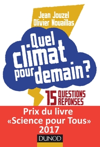 Quel climat pour demain ? 15 questions/réponses pour ne pas finir sous l'eau