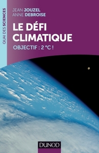 Le défi climatique - Objectif: +2°C !