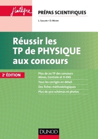 Réussir les TP de Physique aux concours - 2e éd.