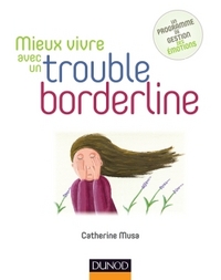 Mieux vivre avec un trouble borderline