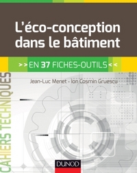 L'ECO-CONCEPTION DANS LE BATIMENT - EN 37 FICHES-OUTILS