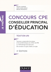 JE PREPARE - T01 - CONCOURS CPE - CONSEILLER PRINCIPAL D'EDUCATION - 3E ED. - TOUT-EN-UN