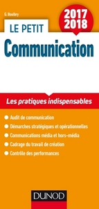 Le petit Communication 2017/2018 - Les pratiques indispensables