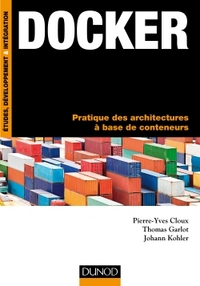 Docker - Pratique des architectures à base de conteneurs