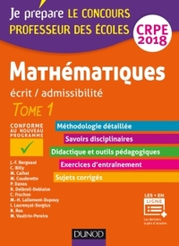 Mathématiques - Professeur des écoles - Ecrit / admissibilité - CRPE 2018 - T. 1