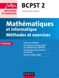 Mathématiques et informatique Méthodes et Exercices BCPST 2e année - 3e éd.