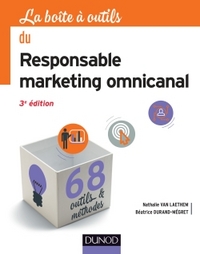 La boîte à outils du Responsable marketing omnicanal - 3e éd. - 68 outils & méthodes