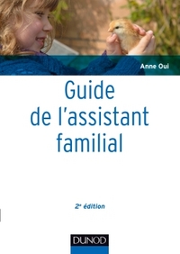 Guide de l'assistant familial - 2e éd.