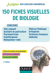 JE PREPARE - T01 - 150 FICHES VISUELLES DE BIOLOGIE - 3E ED. - CONCOURS AS-AP, PSYCHOMOTRICIEN, ERGO