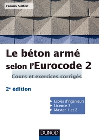 LE BETON ARME SELON L'EUROCODE 2 - 2ED