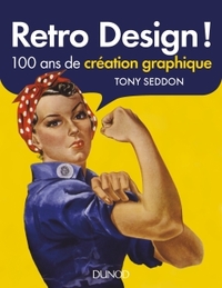 Retro Design ! - 100 ans de création graphique