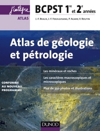 Atlas de géologie-pétrologie BCPST 1re et 2e années - 2e éd.