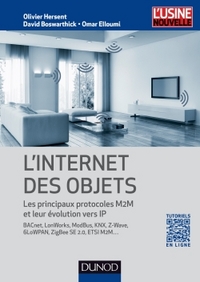 L'Internet des objets - Les principaux protocoles M2M et leur évolution vers IP
