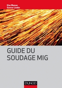 GUIDE DU SOUDAGE MIG