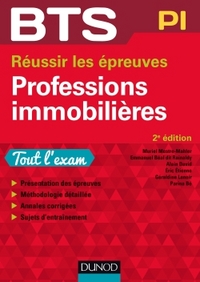 BTS PROFESSIONS IMMOBILIERES - 2E ED. - REUSSIR LES EPREUVES