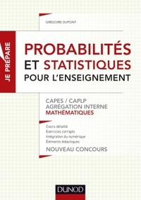 PROBABILITES ET STATISTIQUES POUR L'ENSEIGNEMENT - CAPES, CAPLP, AGREGATION