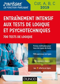 TOUS CONCOURS FONCTION PUBLIQUE - T01 - ENTRAINEMENT INTENSIF AUX TESTS DE LOGIQUE ET PSYCHOTECHNIQU