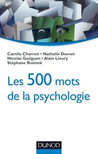 Les 500 mots de la psychologie