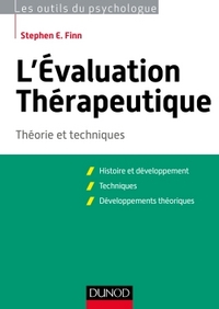 L'EVALUATION THERAPEUTIQUE - THEORIE ET TECHNIQUES