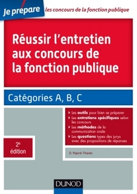 Réussir l'entretien aux concours de la fonction publique