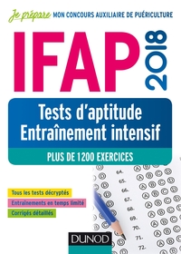 IFAP 2018 - Tests d'aptitude - Entraînement intensif - Plus de 1200 exercices