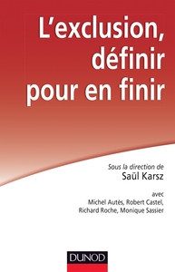 L'exclusion : définir pour en finir