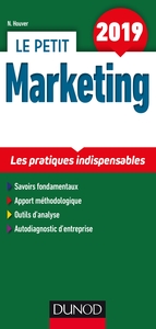 LE PETIT MARKETING 2019 - LES PRATIQUES INDISPENSABLES