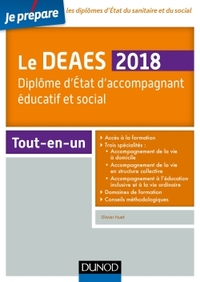 Le DEAES 2018 - Diplôme d'Etat d'accompagnement éducatif et social - Tout-en-un