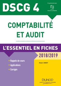 DSCG 4 - COMPTABILITE ET AUDIT - DSCG 4 - T01 - DSCG 4 - COMPTABILITE ET AUDIT - 7E ED. - L'ESSENTIE