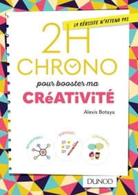 2H CHRONO POUR BOOSTER MA CREATIVITE