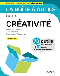 LA BOITE A OUTILS DE LA CREATIVITE - 3ED