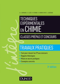 Techniques expérimentales en chimie - Classes prépas et concours 3e éd. - Travaux pratiques