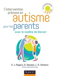 L'intervention précoce en autisme pour les parents - Avec le modèle de Denver