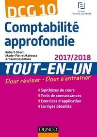 DCG 10 - Comptabilité approfondie - 6e éd. - Tout-en-Un - 2017/2018