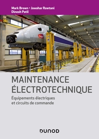 Maintenance électrotechnique - Equipements électriques et circuits de commande