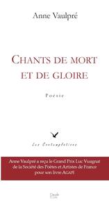 CHANTS DE MORT ET DE GLOIRE