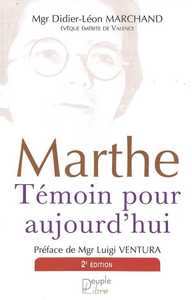 Marthe, témoin pour aujourd'hui - 2ème Edition