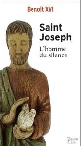 SAINT JOSEPH - L'HOMME DU SILENCE