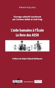 L'Aide Humaine A L'Ecole - Le Livre Des Aesh